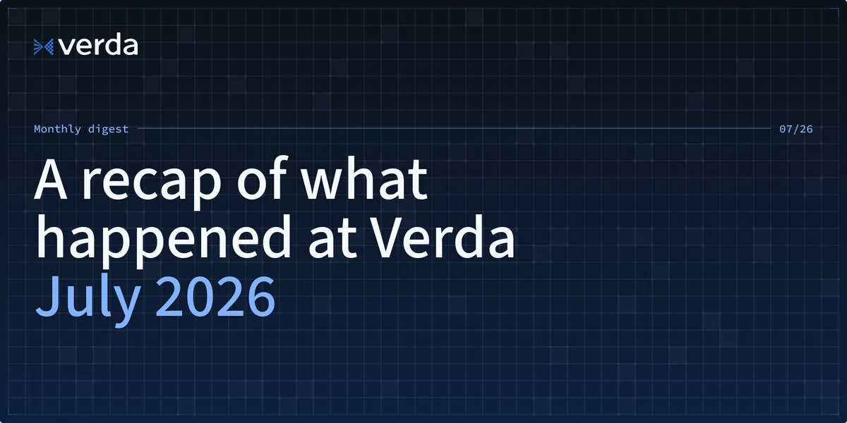Verda Monthly Digest: July Edition