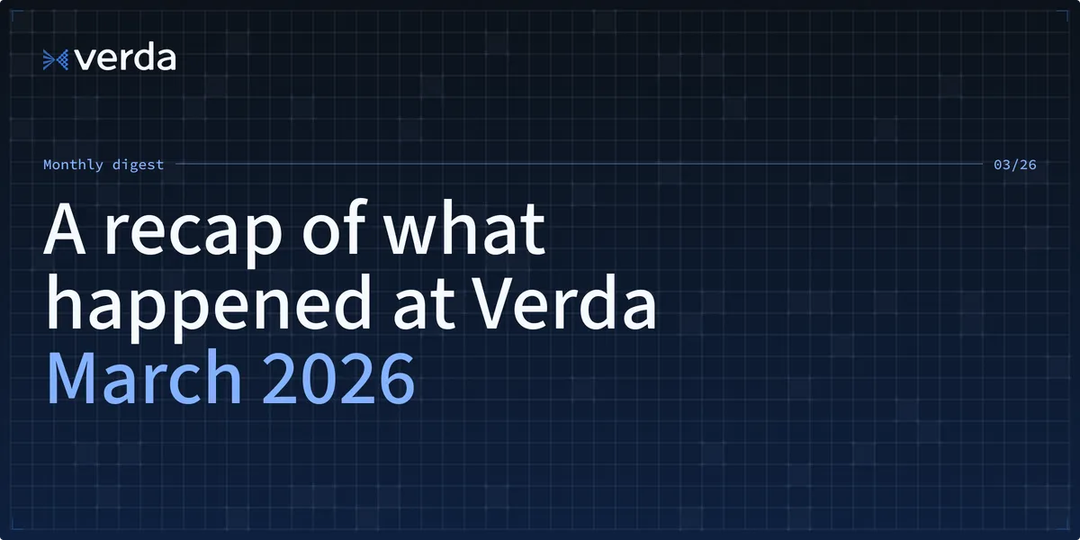 Verda Monthly Digest: March Edition