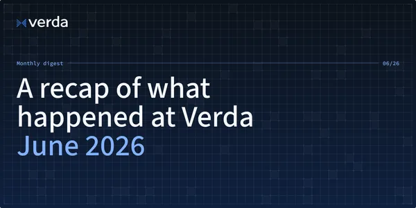 Verda Monthly Digest: June Edition 